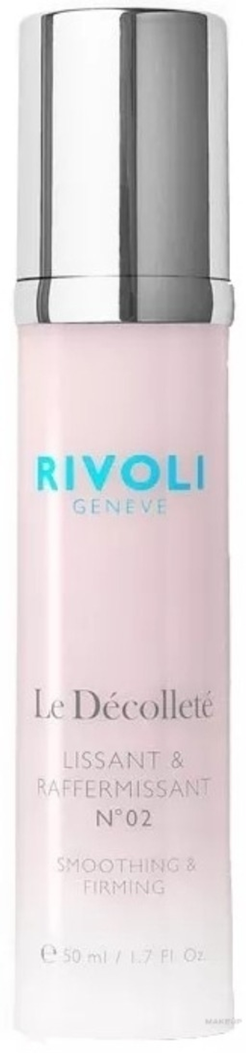 Rivoli Le Décolleté Lissant & Raffermissant N°02 Smoothing and Firming 50 ml