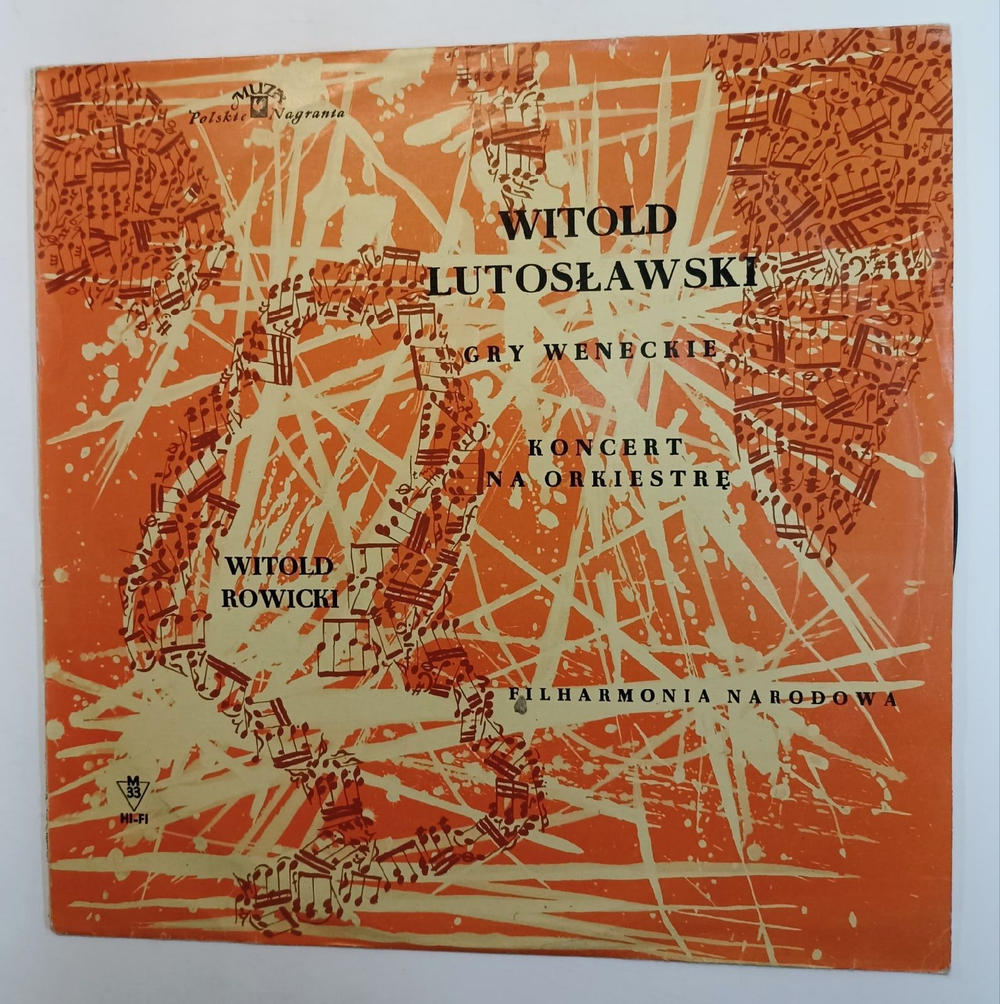 Винтажная виниловая пластинка Witold Lutostawski, Filharmonia Narodowa, Witold Rowicki Gry Weneckie Concert Na Orkiestre (Poland)