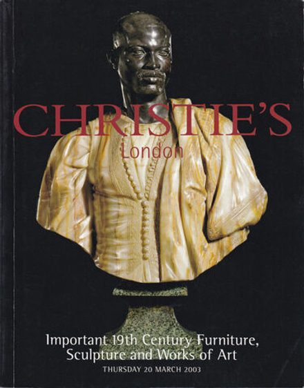 Каталог аукциона Christie’s, Лондон, Шедевры мебели, скульптуры и предметов искусства XIX века от 20 марта 2003 года
