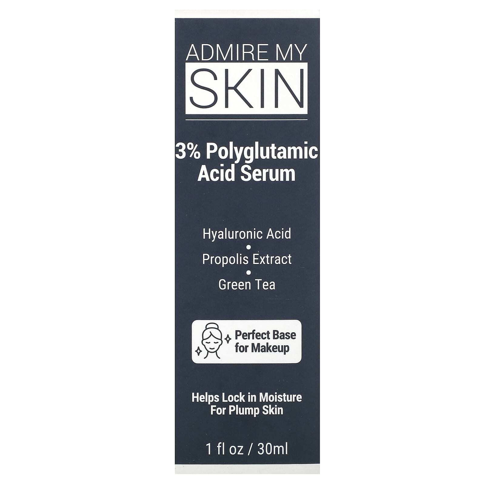 Admire My Skin, Сыворотка с 3% полиглутаминовой кислотой, 30 мл (1 жидк. унц.)