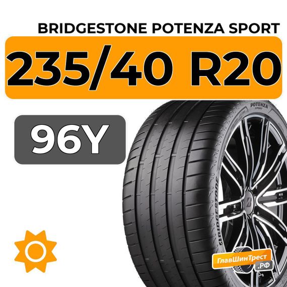 Bridgestone Potenza Sport 235/40 R20 96Y XL
