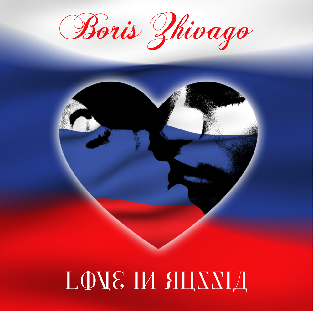 Boris Zhivago / Love In Russia (LP)