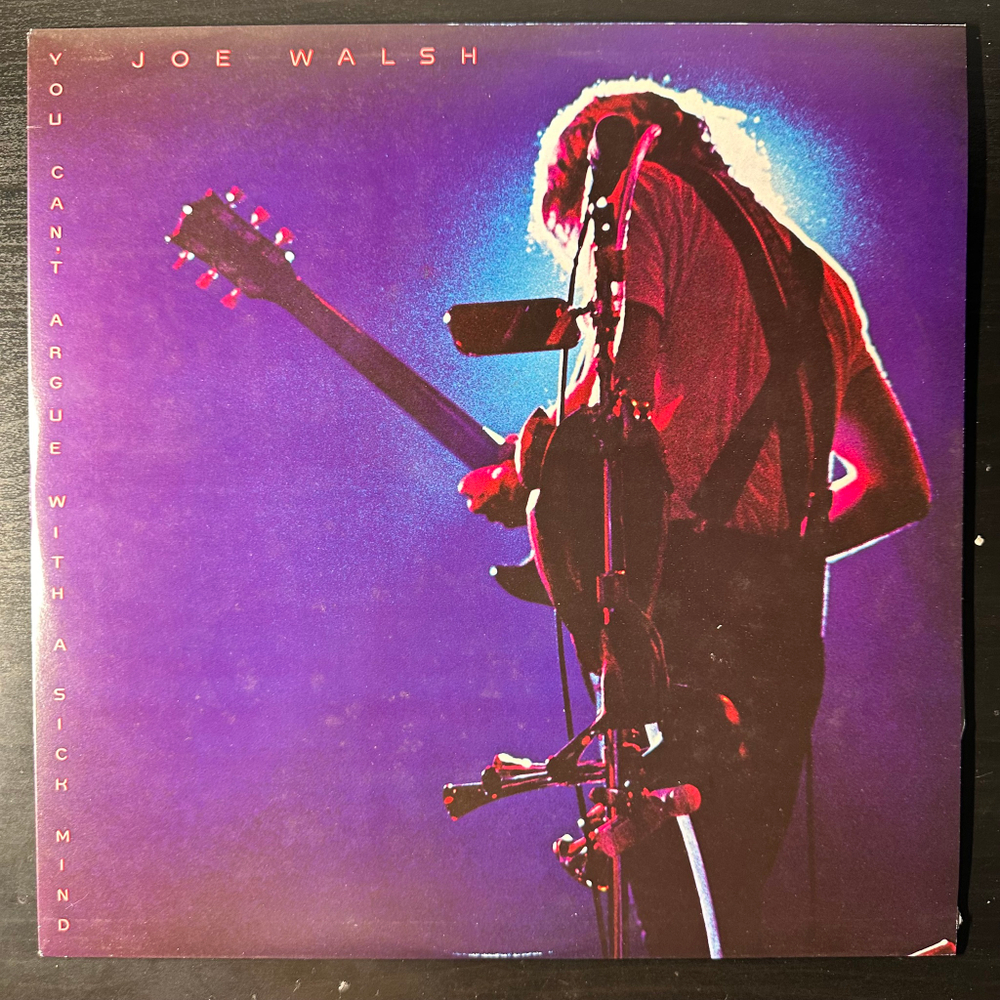 Joe Walsh ‎– You Can't Argue With A Sick Mind (Япония 1976г.)
