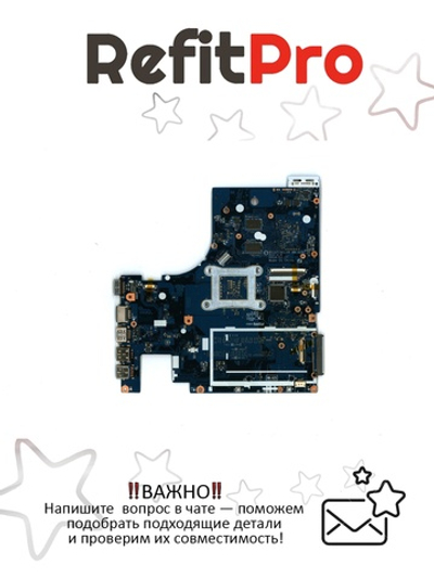 Материнская плата для ноутбука Lenovo Z70-75 A10-7300 DIS 2G (5B20F66791), оригинал