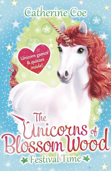 Festival Time - The Unicorns of Blossom Wood