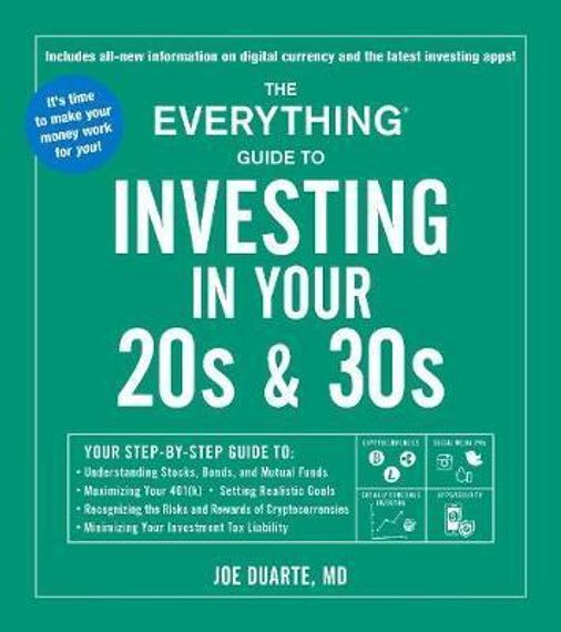 The Everything Guide to Investing in Your 20s &amp; 30s