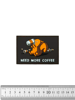 Шеврон Need More Coffee PVC