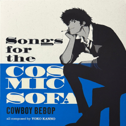 Виниловая пластинка Songs For The Cosmic Sofa Cowboy Bebop LP Pink
