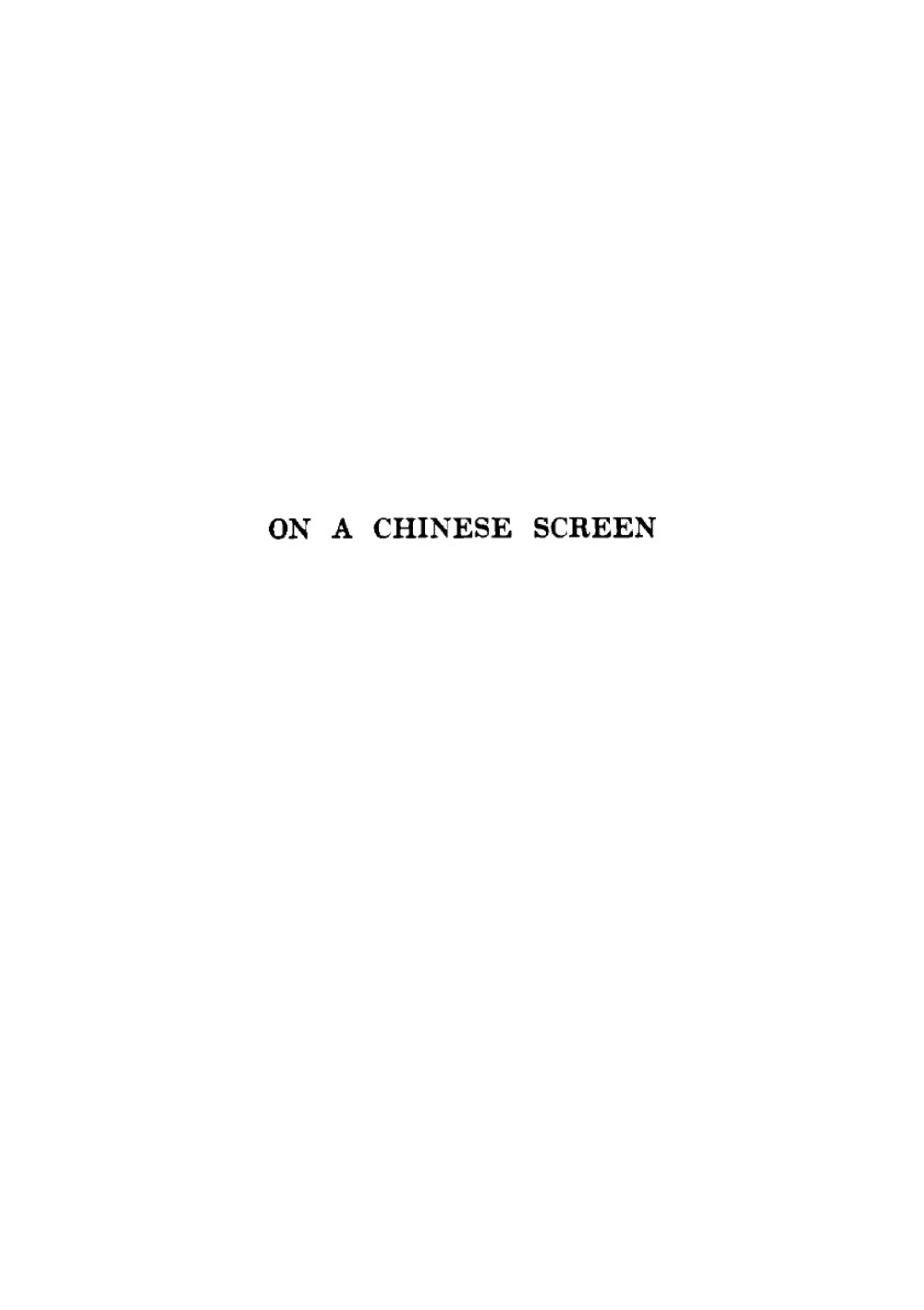 On a Chinese screen | Maugham W. Somerset
