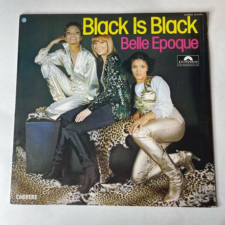 Винтажная виниловая пластинка LP Belle Epoque Black Is Black (Германия 1977)