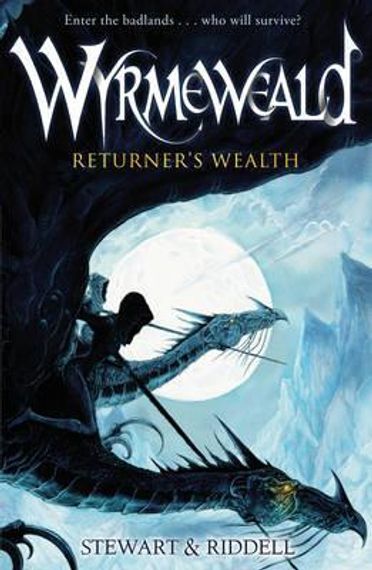Wyrmeweald: Returner&#39;s Wealth