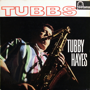 Tubby Hayes / Tubbs (LP)