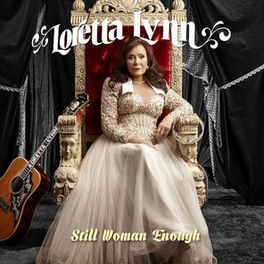 Loretta Lynn / Still Woman Enough (CD)