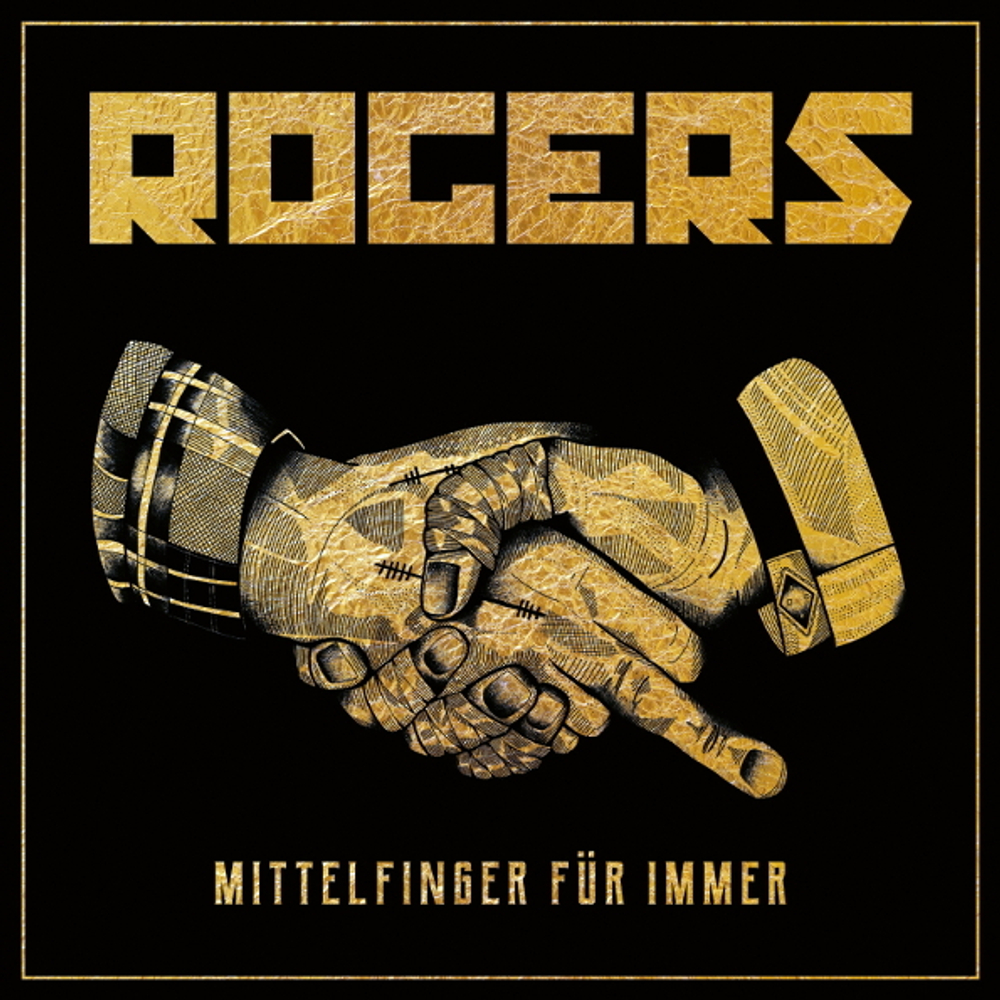 Rogers / Mittelfinger Fur Immer (LP+CD)