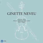 Ginette Neveu / Chausson: Poeme, Debussy: Violin Sonata, Ravel: Tzigane (LP)
