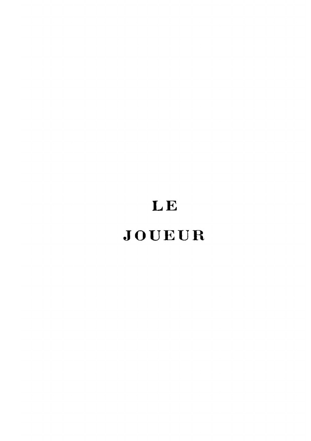 Le Joueur | Fyodor Mikhailovich Dostoevsky