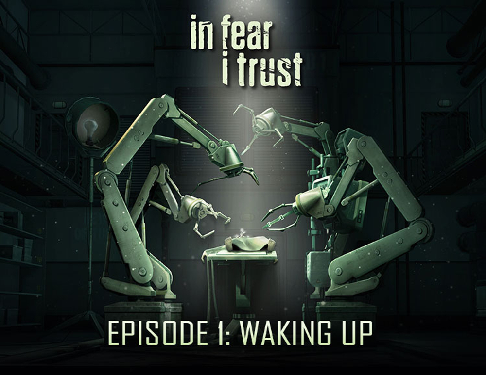 In Fear I Trust - Episode 1: Waking Up (для ПК, цифровой код доступа)