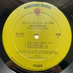 Винтажная виниловая пластинка LP Deep Purple Who Do We Think We Are (США 1973) (Болотный Ворнер)