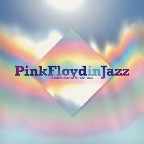 V/A - Pink Floyd In Jazz - A Jazz Tribute To Pink Floyd