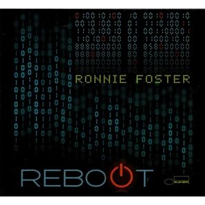 Ronnie Foster / Reboot (CD)