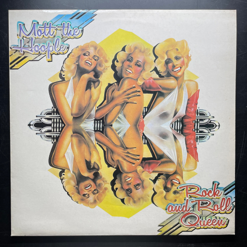 Mott The Hoople ‎– Rock And Roll Queen (Англия 1981г.)