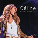 Celine Dion / Une Seule Fois - Live 2013 (2CD+DVD)