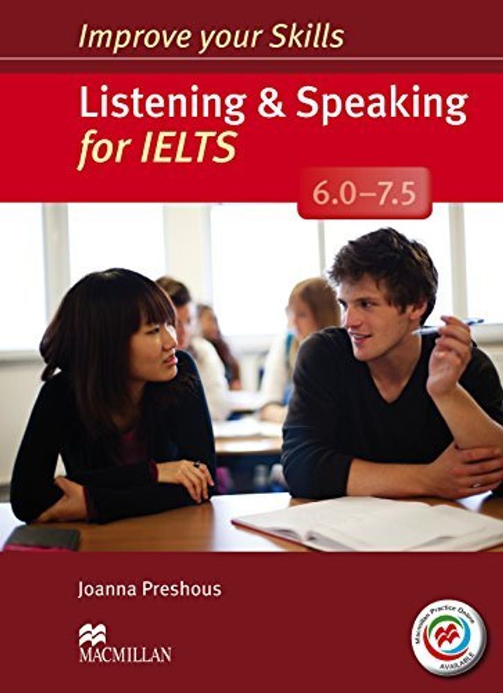 Improve Your Skills IELTS 6-7.5 List&amp;Speak SB W/Out Key +MPO