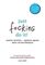 Just f*cking do it! Хватит мечтать — пришло время жить понастоящему