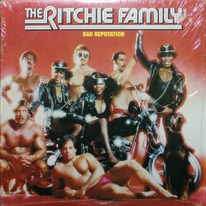 The Ritchie Family / Bad Reputation (LP)