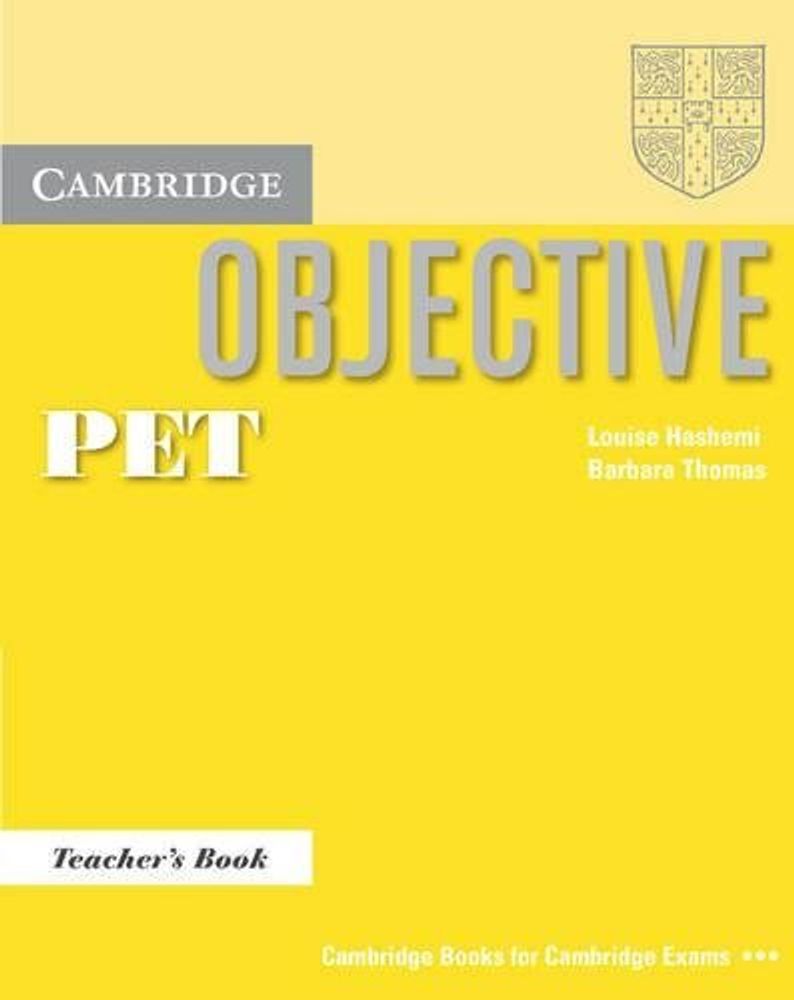 Objective PET Teacher&#39;s Book