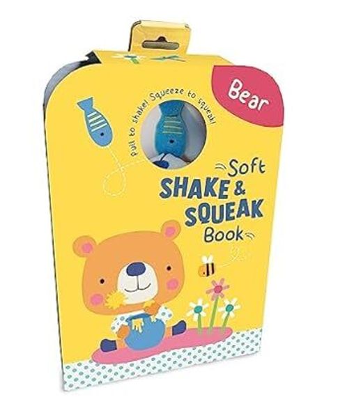 Bear: Soft Shake &amp; Squeak Book