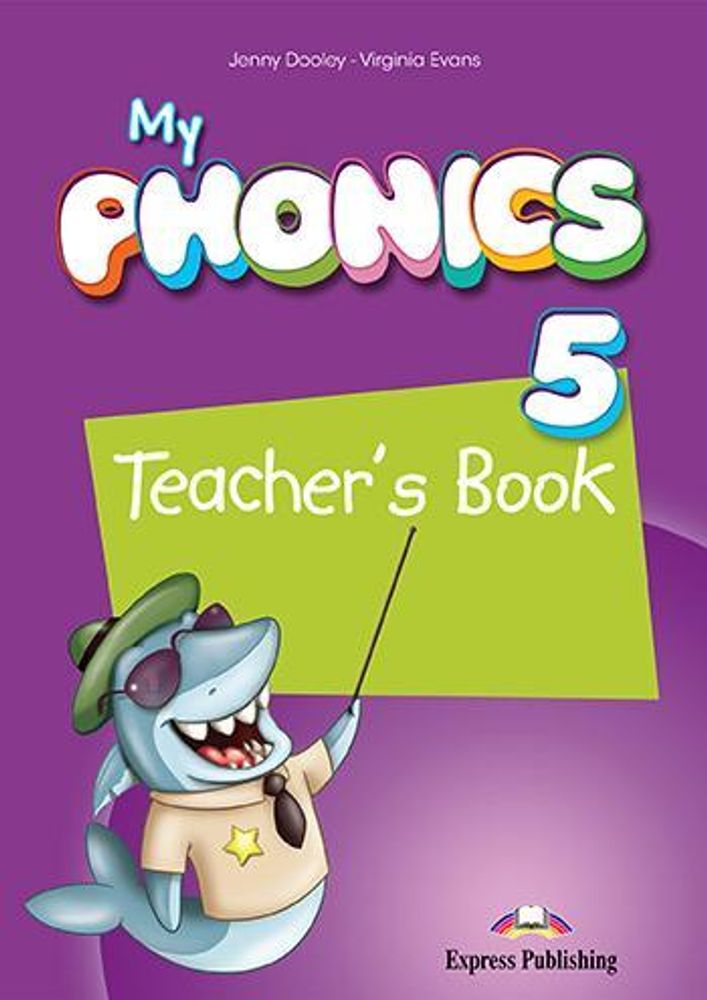 MY PHONICS 5 Teacher&#39;s Book - книга для учителя