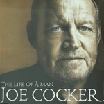 Joe Cocker - The Life Of A Man - The Ultimate Hits 1968-2013 2LP (Европа 2016г.)