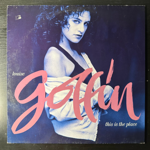 Louise Goffin ‎– This Is The Place (Германия 1988г.)