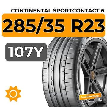 Continental SportContact 6 285/35 R23 107Y XL