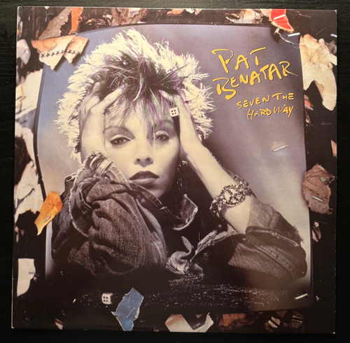 Pat Benatar - Seven The Hard Way (Швеция 1985г.)