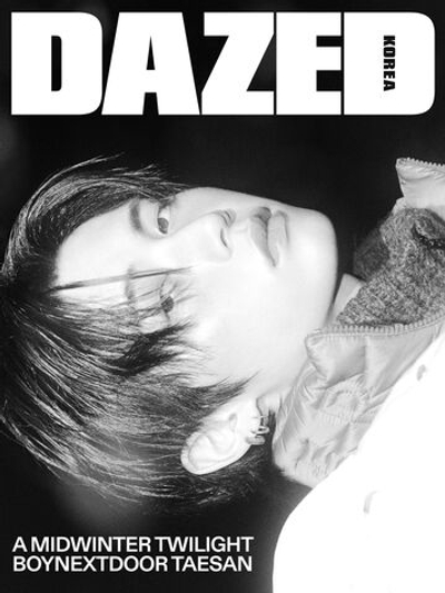 публикация DAZED - 2025.11 BOYNEXTDOOR TAESAN E Type