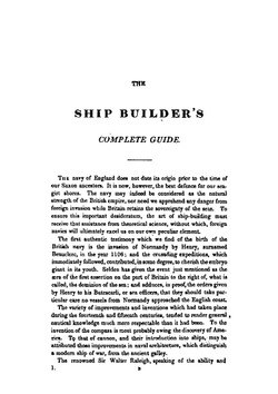 The Ship-Builders' Complete Guide. Comprehending the Theory and Practice of Naval Architecture, with Its Modern Improvements | Charles Frederick Partington