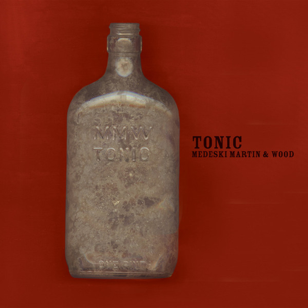 Medeski Martin & Wood - Tonic - Blue Note Classic Series