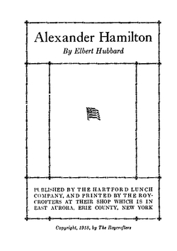 Alexander Hamilton | Hubbard Elbert
