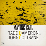 Tadd Dameron With John Coltrane / Mating Call (LP)