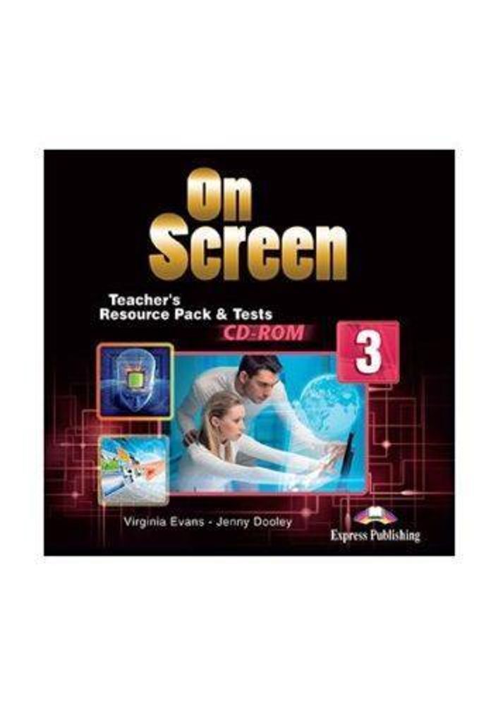 On Screen 3. Teacher&#39;s Resource Pack &amp; Tests CD-ROM