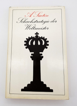 "Schachstrategie der Weltmeister. Aleksei Suetin. 1983