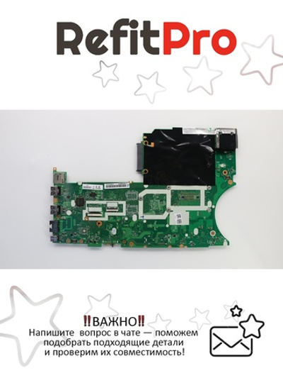 Материнская плата для ноутбука Lenovo ThinkPad T460p i5-6300 N-AMT UMA H TPM (01AV992), оригинал