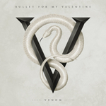 Bullet For My Valentine / Venom (2LP)