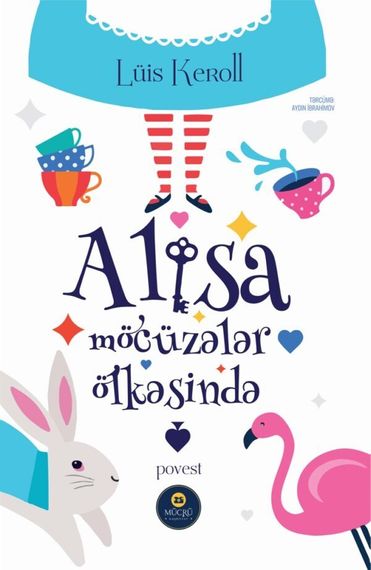 Alisa möcüzələr ölkəsində (Lüis Keroll)