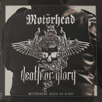 Motorhead - Death Or Glory (Голландия 2013г.)