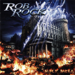 Rob Rock / Holy Hell (RU)(CD)