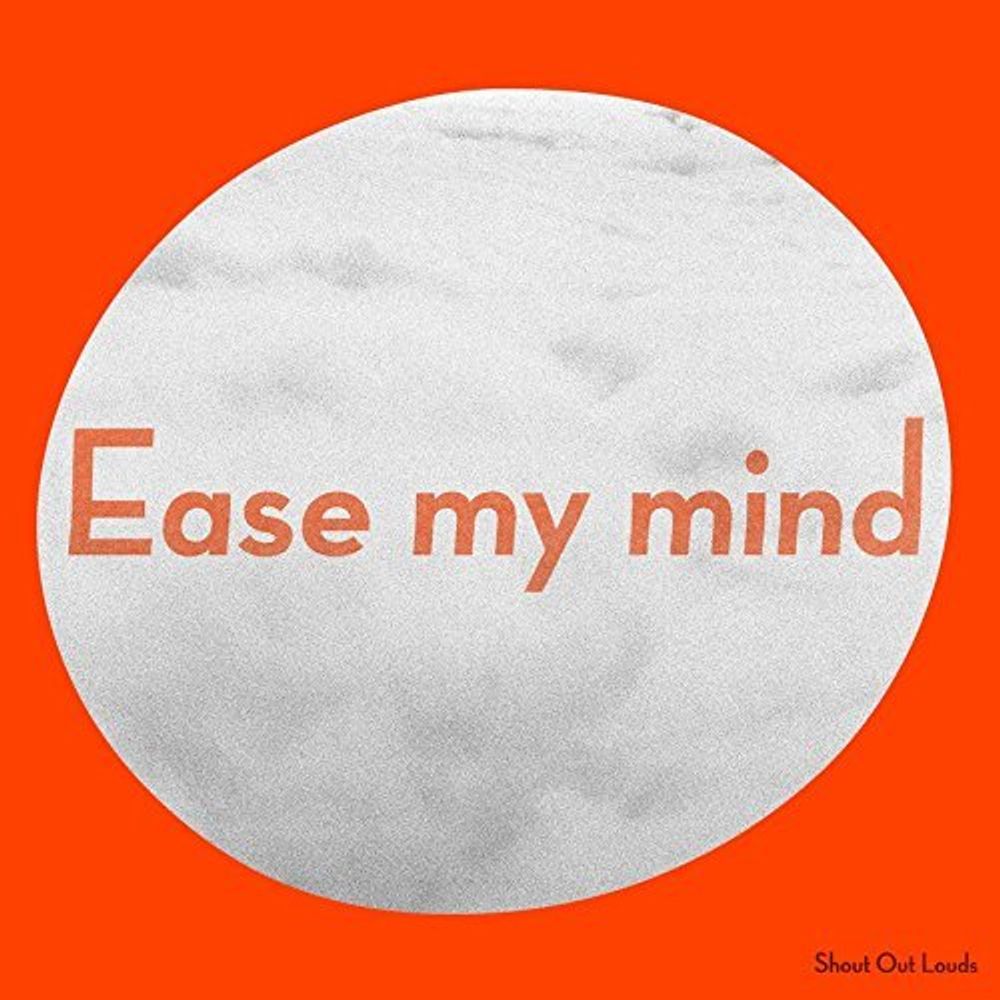 Shout Out Louds / Ease My Mind (CD)