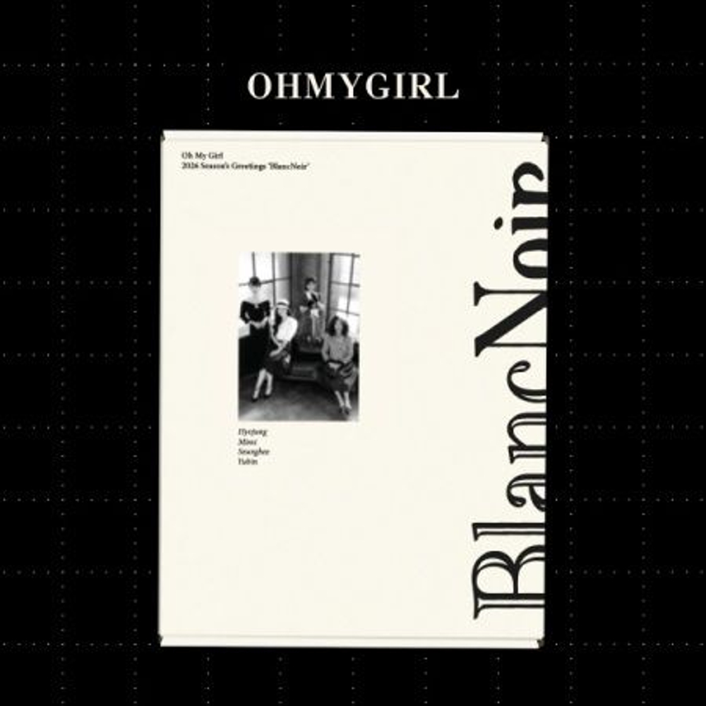 товары OH MY GIRL - BLANC NOIR 2026 Season's Greetings